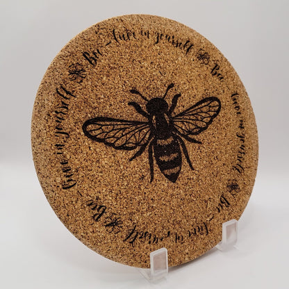 Bee-lieve In Yourself Engraved Cork Trivet